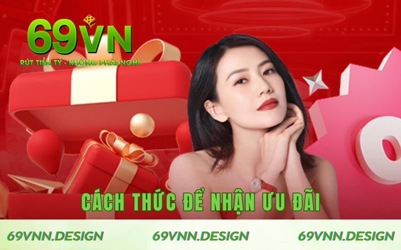 Cách thức để tham gia khuyến mãi 69VN nhận 169k cực kỳ đơn giản