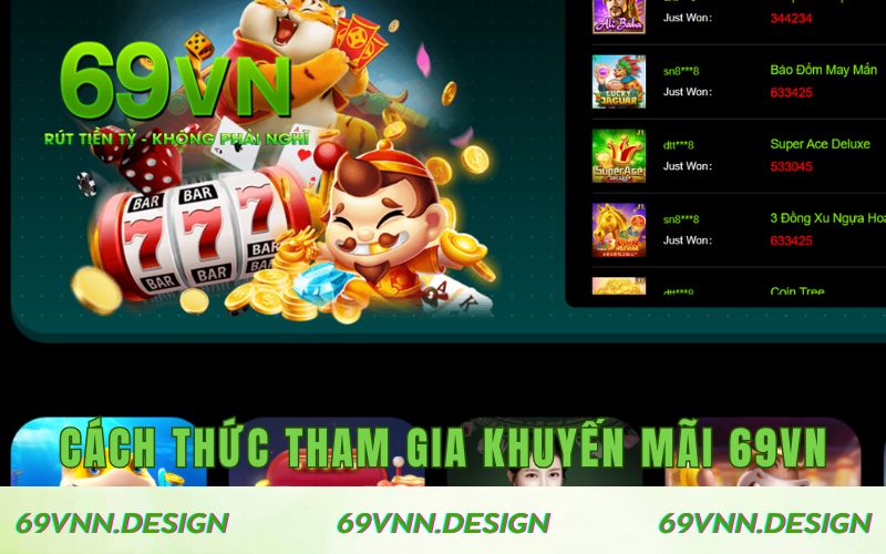 Cách thức tham gia chương trình khuyến mãi 69VN