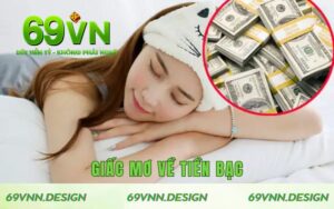 Giấc Mơ Về Tiền Bạc