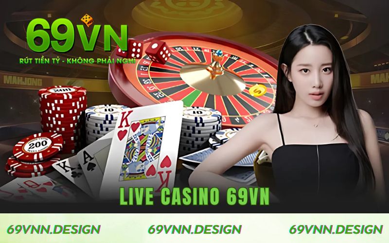 Live Casino 69VN