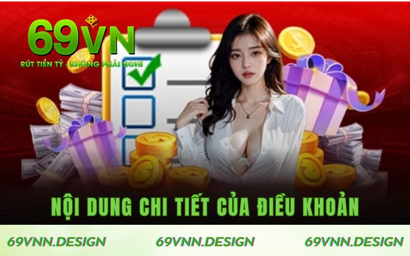Nội dung chi tiết của điều khoản tại sân chơi